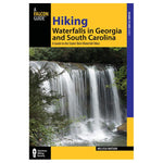 Hiking Waterfalls In Georgia And South Carolina
