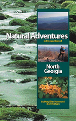 Natural Adventures in the mountains of North Georgia